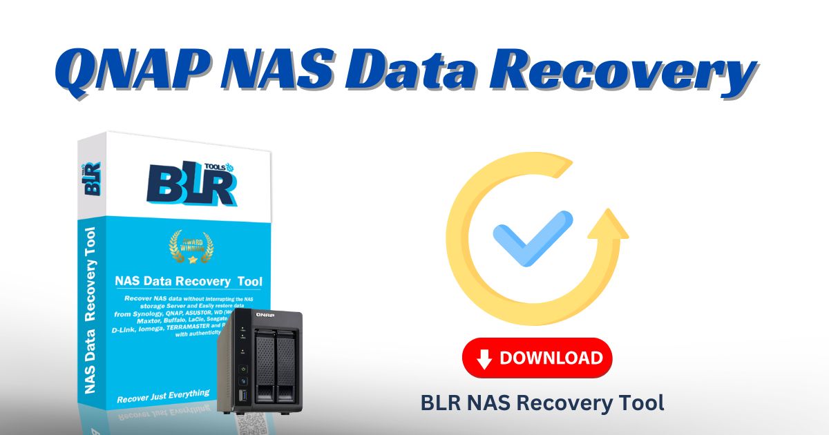 Steps for QNAP Data Recovery 