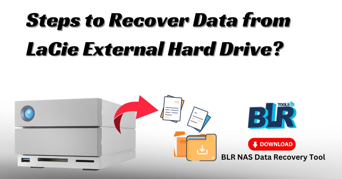 Recover Data from LaCie External Hard Drive