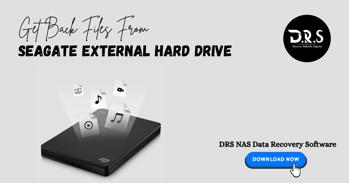 Get Back Files from Seagate External Hard Drive